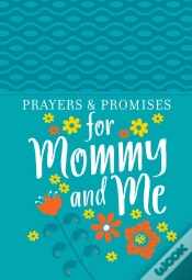 Capa do artigo Prayers & Promises For Mommy And Me