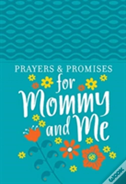 Capa do artigo Prayers & Promises For Mommy And Me