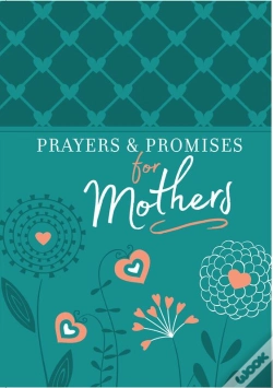 Capa do artigo Prayers & Promises For Mothers