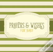 Prayers & Wishes For Baby