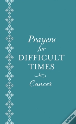 Capa do artigo Prayers For Difficult Times: Cancer