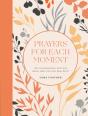 Prayers For Each Moment - Preview