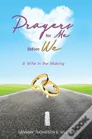 Prayers For Me Before We