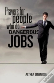 Capa do artigo Prayers For People Who Do Dangerous Jobs