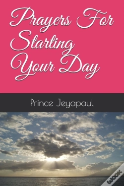 Capa do artigo Prayers For Starting Your Day