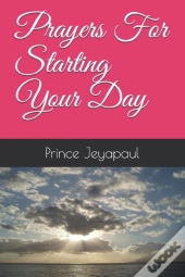 Prayers For Starting Your Day