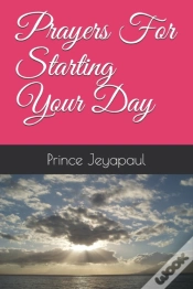 Capa do artigo Prayers For Starting Your Day