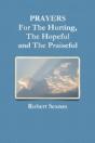 Prayers For The Hurting, The Hopeful And The Praiseful - Preview