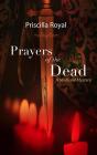 Prayers Of The Dead - Preview