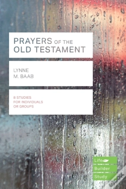 Capa do artigo Prayers Of The Old Testament (Lifebuilder Study Guides)