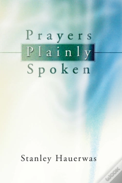 Capa do artigo Prayers Plainly Spoken