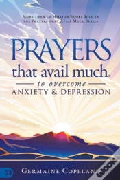 Capa do artigo Prayers That Avail Much To Overcome Anxiety And Depression