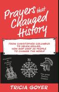 Prayers That Changed History