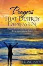 Prayers That Destroy Depression: Prayers - Preview