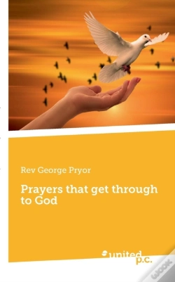 Capa do artigo Prayers That Get Through To God
