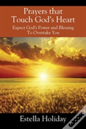 Prayers That Touch God'S Heart