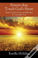 Prayers That Touch God'S Heart