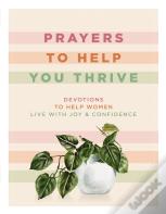 Prayers To Help You Thrive