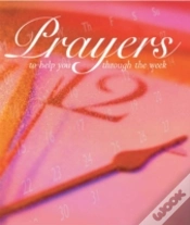 Capa do artigo Prayers To Help You Through The Week