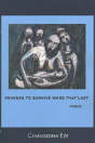 Prayers To Survive Wars That Last - Preview