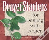 Capa do artigo Prayerstarters For Dealing With Anger