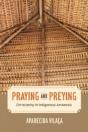 Praying And Preying - Preview