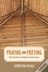 Praying And Preying