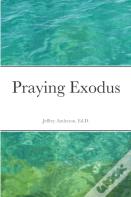 Praying Exodus