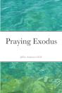 Praying Exodus - Preview