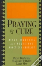 Capa do artigo Praying For A Cure