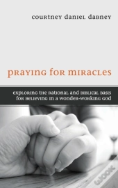Praying For Miracles