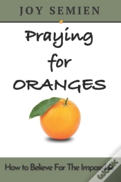 Capa do artigo Praying For Oranges