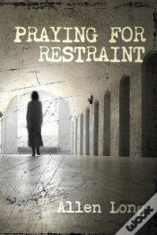 Capa do artigo Praying For Restraint