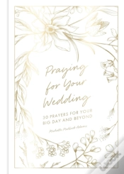 Capa do artigo Praying For Your Wedding
