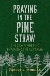Praying In The Pine Straw