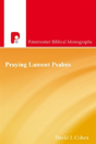 Praying Lament Psalms - Preview