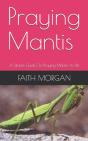 Praying Mantis - Preview
