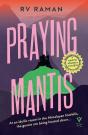 Praying Mantis - Preview