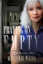 Praying On Empty - Preview