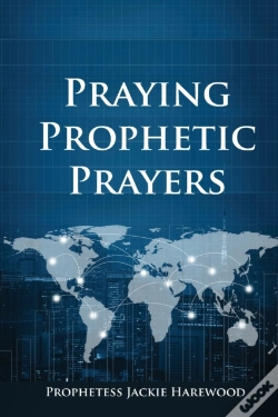 Capa do artigo Praying Prophetic Prayers