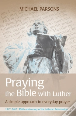 Capa do artigo Praying The Bible With Luther