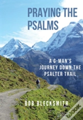 Praying The Psalms