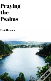 Praying The Psalms