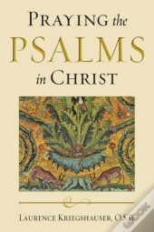 Praying The Psalms In Christ
