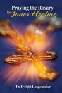 Praying The Rosary For Inner Healing - Preview