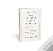 Capa do artigo Praying The Scriptures For Your Marriage