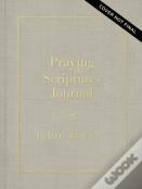 Praying The Scriptures Journal