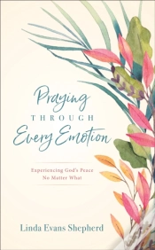 Capa do artigo Praying Through Every Emotion