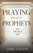 Praying Through The Prophets