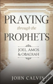 Praying Through The Prophets